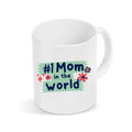 #1 Mom in the world
