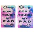 Dont Touch My Pad