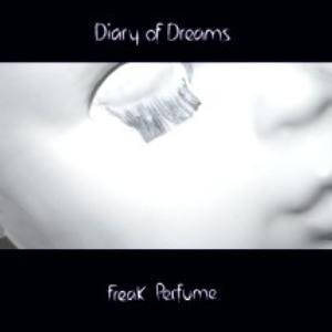 Diary Of Dreams - Freak Perfume