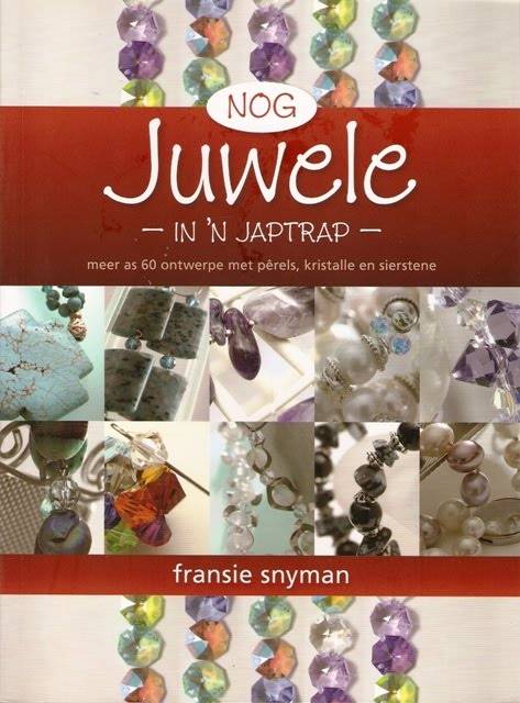 Nog JUWELE in 'n Japtrap - deur Fransie Snyman