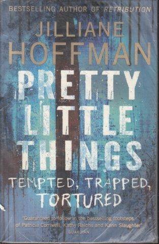 Pretty Little Things - Hoffmann, Jilliane