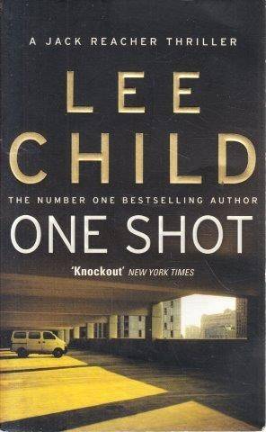 One Shot (Jack Reacher) - Child, Lee