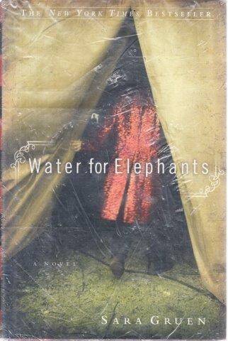 Water for Elephants - Gruen, Sara