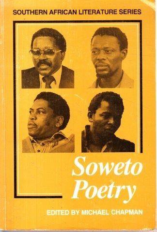 Soweto Poetry - Chapman, Michael (Ed.) 0.40kg