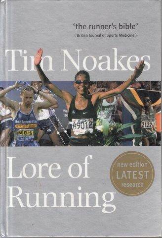 Lore of Running (Hardcover, 4th Revised edition) - Noakes, Tim