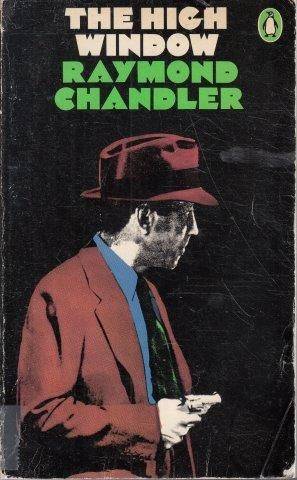 The High Window - Chandler, Raymond