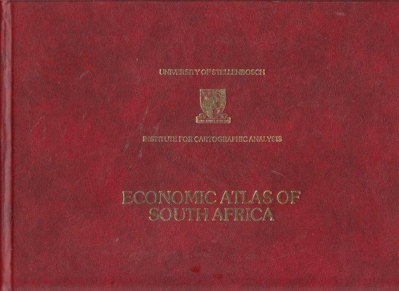 Economic Atlas of South Africa - Zietsman, H. L. & van der Merwe, I. J.