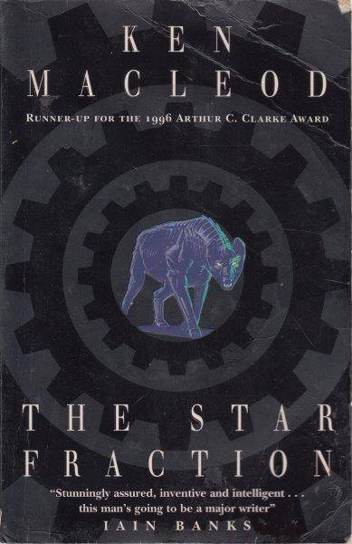 The Star Fraction - MacLeod, Ken