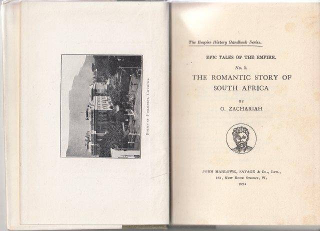 The Romantic Story of South Africa (Epic Tales of the Empire No. 1) - Zachariah, O.