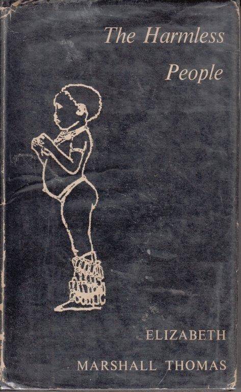 The Harmless People (Hardcover) - Thomas, Elizabeth Marshall