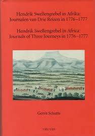 Hendrik Swellengrebel in Africa - Journals of Three Journeys (VRS II No. 49)