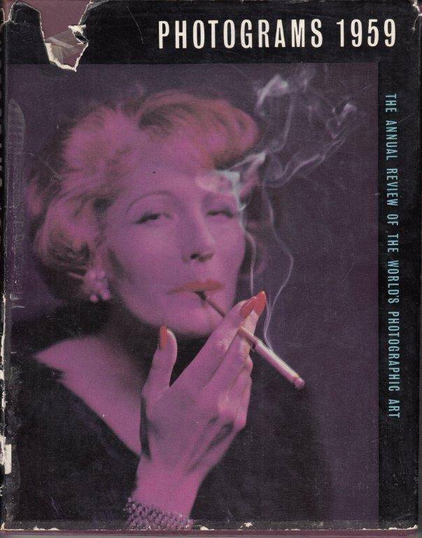 Photograms of the Year: The Annual Review Of The Worlds Photographic Art 1959