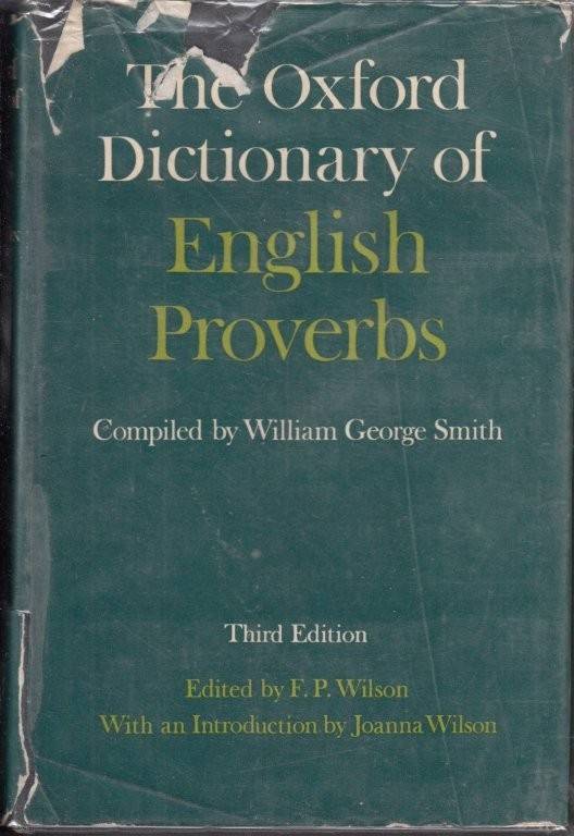 The Oxford Dictionary of English Proverbs (Hardcover) - Oxford Dictionary