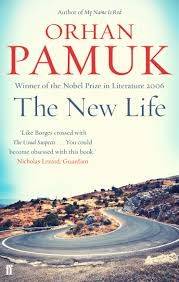 The New Life - Pamuk, Orhan