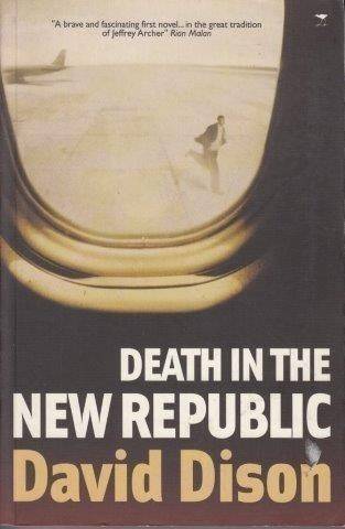 Death In The New Republic - Dison, David