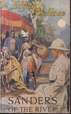 Sanders of the River (Hardcover) - Wallace, Edgar