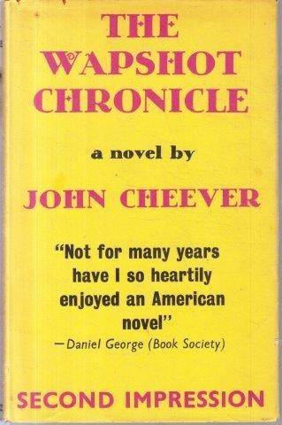 The Wapshot Chronicle - Cheever, John