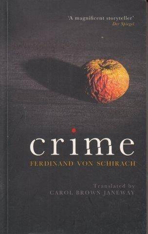 Crime - von Schirach, Ferdinand