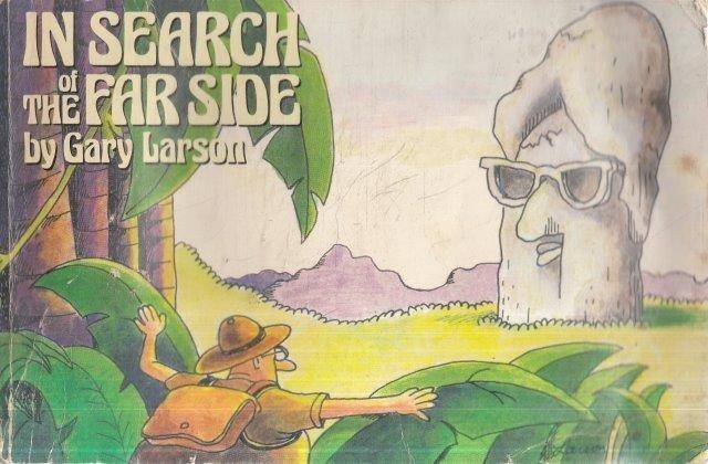 In Search of the Far Side - Larson, Gary