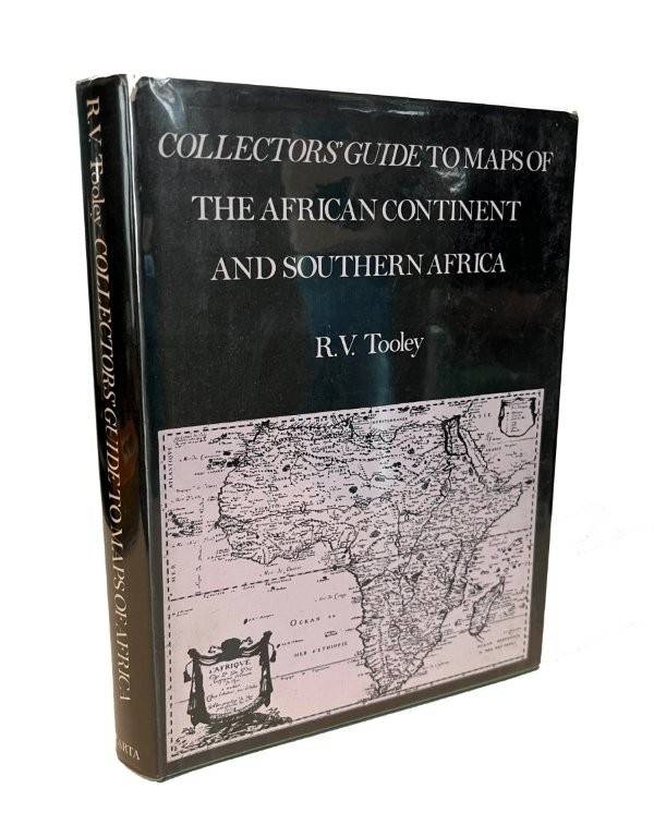 Collectors' Guide to Maps of the African Continent and Southern Africa (Hardcover) - Tooley, R. V.