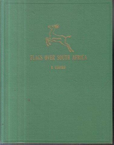 Flags over South Africa (Hardcover) - Gerard, R.