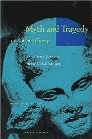 Myth and Tragedy in Ancient Greece