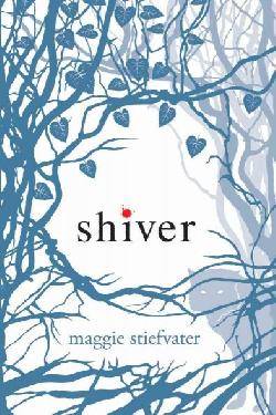 Shiver (Wolves of Mercy Falls, Bk 1)