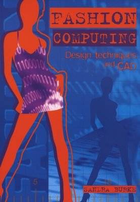 Fashion Computing - Design Techniques and CAD (Paperback)