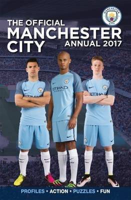 The Official Manchester City Annual 2017 (Hardcover)