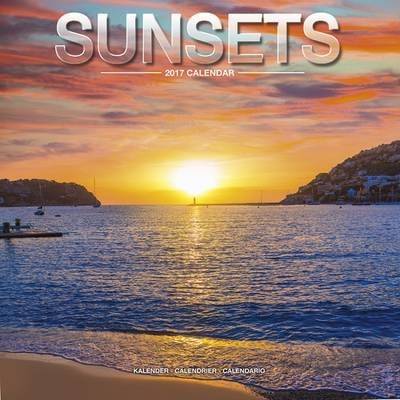 Sunsets Calendar 2017 (Calendar)
