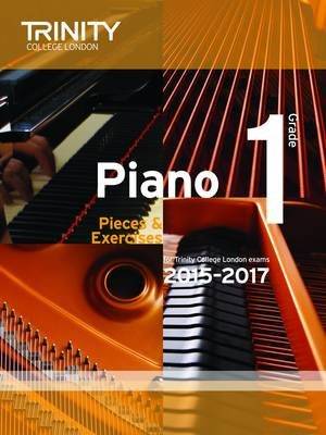 Piano 2015-2017, Grade 1 - Pieces & Exercises (Staple bound)
