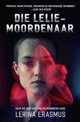Die Lelie-Moordenaar (Afrikaans, Paperback)