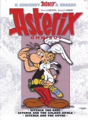 Asterix Omnibus 1 - Asterix the Gaul, Asterix and the Golden Sickle, Asterix and the Goths (Paperbac