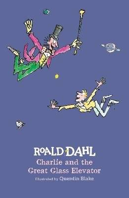 Charlie and the Great Glass Elevator (Hardcover)
