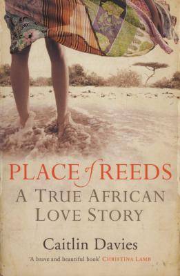 Place of Reeds (Paperback, New Ed)