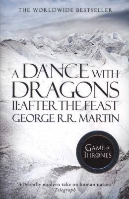 A Dance with Dragons, Part 2 - After the Feast (a Song of Ice and Fire, Book 5) (Paperback)