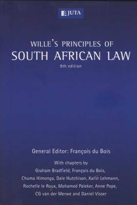 Wille's Principles of SA Law (Paperback, 9th Revised edition)