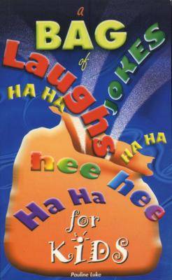 A Bag of Laughs for Kids (Paperback)