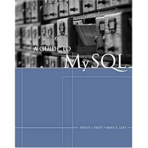 A guide to MySQL
