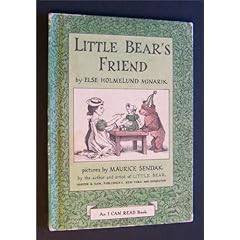 Little Bear's Friend by Else Holmelund Minarik (An I Can Read Book)