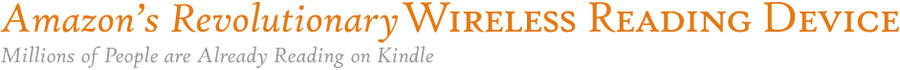 Amazon's Revolutionary Wireless Reading Device