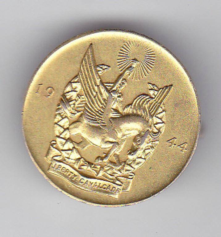 LIBERTY CAVALCADE WW II 1944 PIN BADGE HIGH GRADE