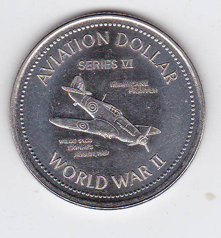TOWN OF GANDER(CANADA) CHAMBER OF COMMERCE AVIATION DOLLAR WW II EXPIRES AUG 31 1987 EF/UNC
