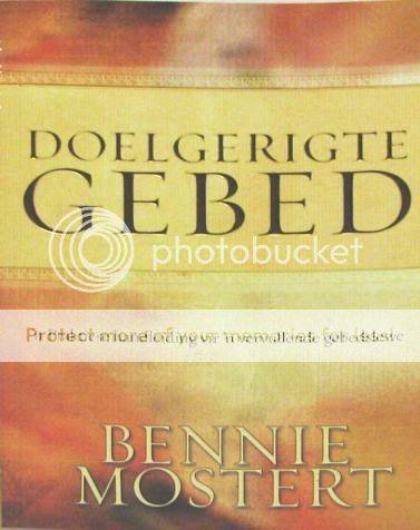 BENNIE MOSTERT - Doelgerigte Gebed
