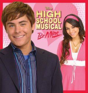 HIGH SCHOOL MUSICAL - BE MINE CD (LIMITED)