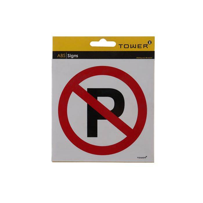 Tower No Parking Sign 150 x 150mm