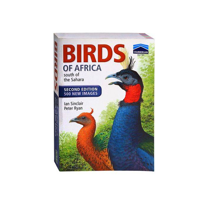 Birds Of Africa: South Of The Sahara 2nd Edition (Paperback)
