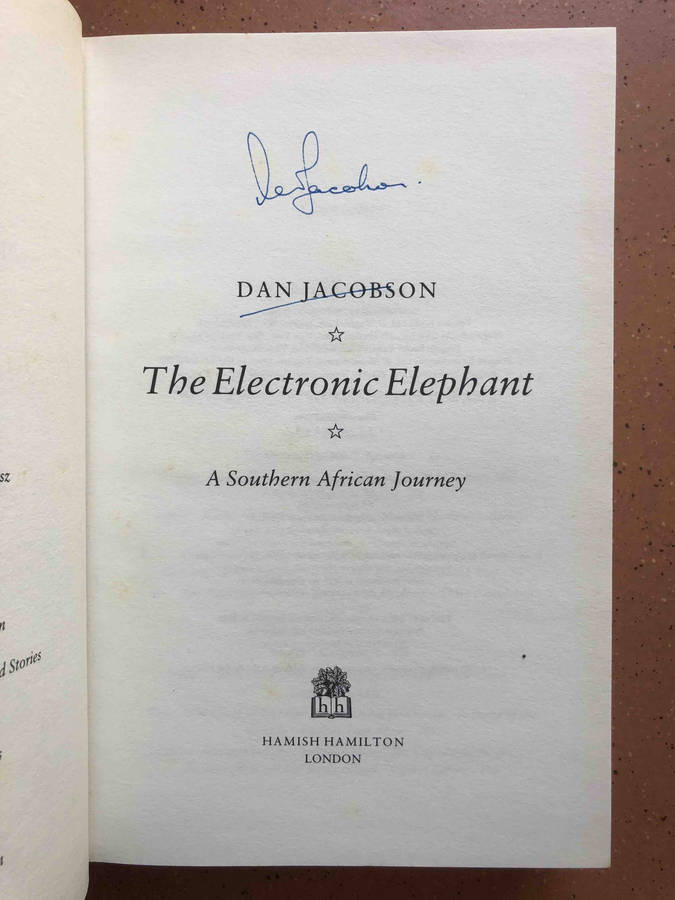 The Electronic Elephant: a Southern African Journey (SIGNED)
