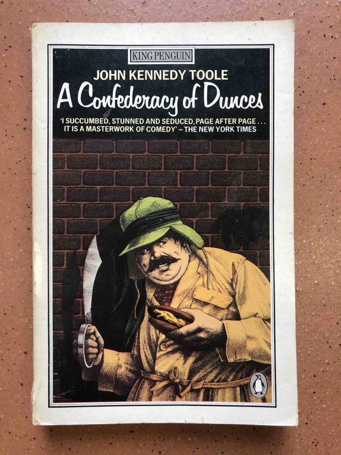 A Confederacy of Dunces