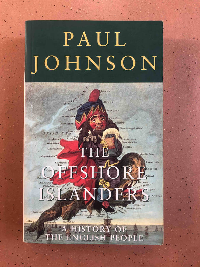 The Offshore Islanders : A History of the English People
